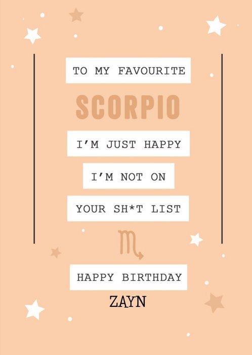 Scorpio Not On Your List Funny Zodiac Birthday Card