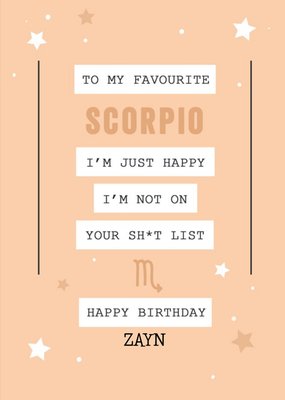 Scorpio Not On Your List Funny Zodiac Birthday Card