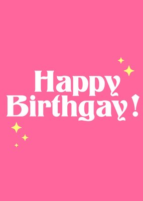 Pride LGBTQIA Funny Happy BirthGay Card