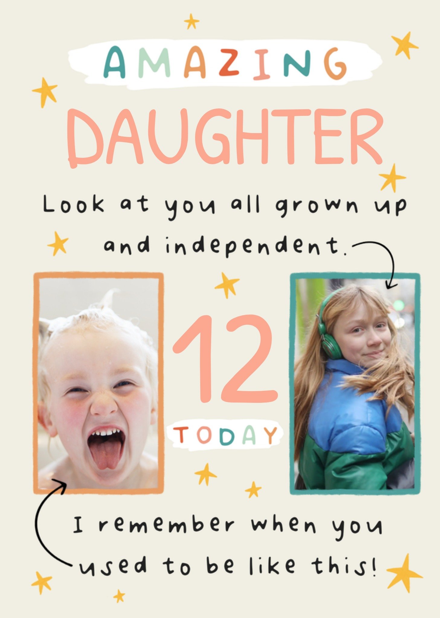 Moonpig Amazing Daughter Then And Now Photo Upload 12 Today Birthday Card