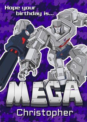 Transformers Hope Your Birthday Is Mega Card