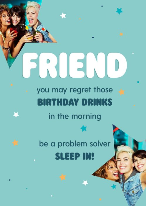 Photo Upload Typography and Stars Friend Birthday Card