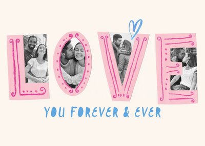 Love You Forever And Ever Photo Upload Card