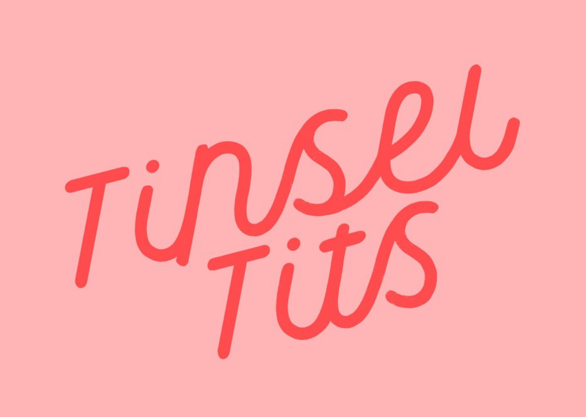 Moonpig Tinsel Tits Pink Typographical Card