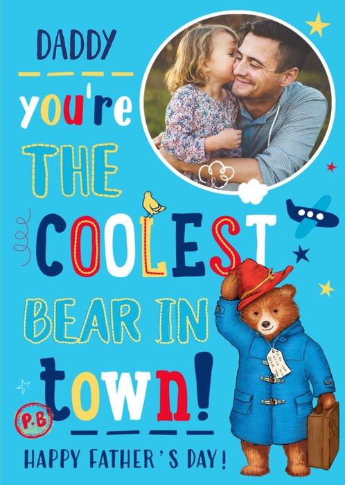 Paddington Bear Coolest Bear In Town Father's Day Photo Card