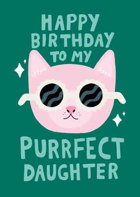 Scribbler Happy Birthday To My Purrfect Daughter Illustrated Cat Card