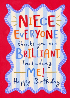 You Are Brilliant Niece Birthday Card