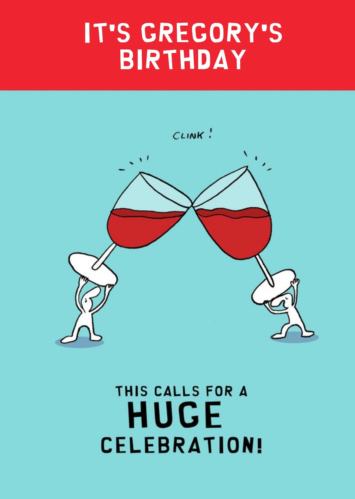 Moonpig Illustration Of Characters Toasting With Oversized Glasses Of Wine Birthday Card