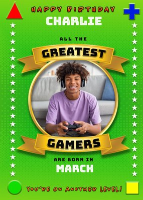 All The Greatest Gamers Are Born In Photo Upload Birthday Card