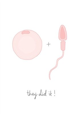 Egg and Sperm Illustration They Did It Card