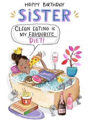 Funny Clean Eating Sister Birthday Card