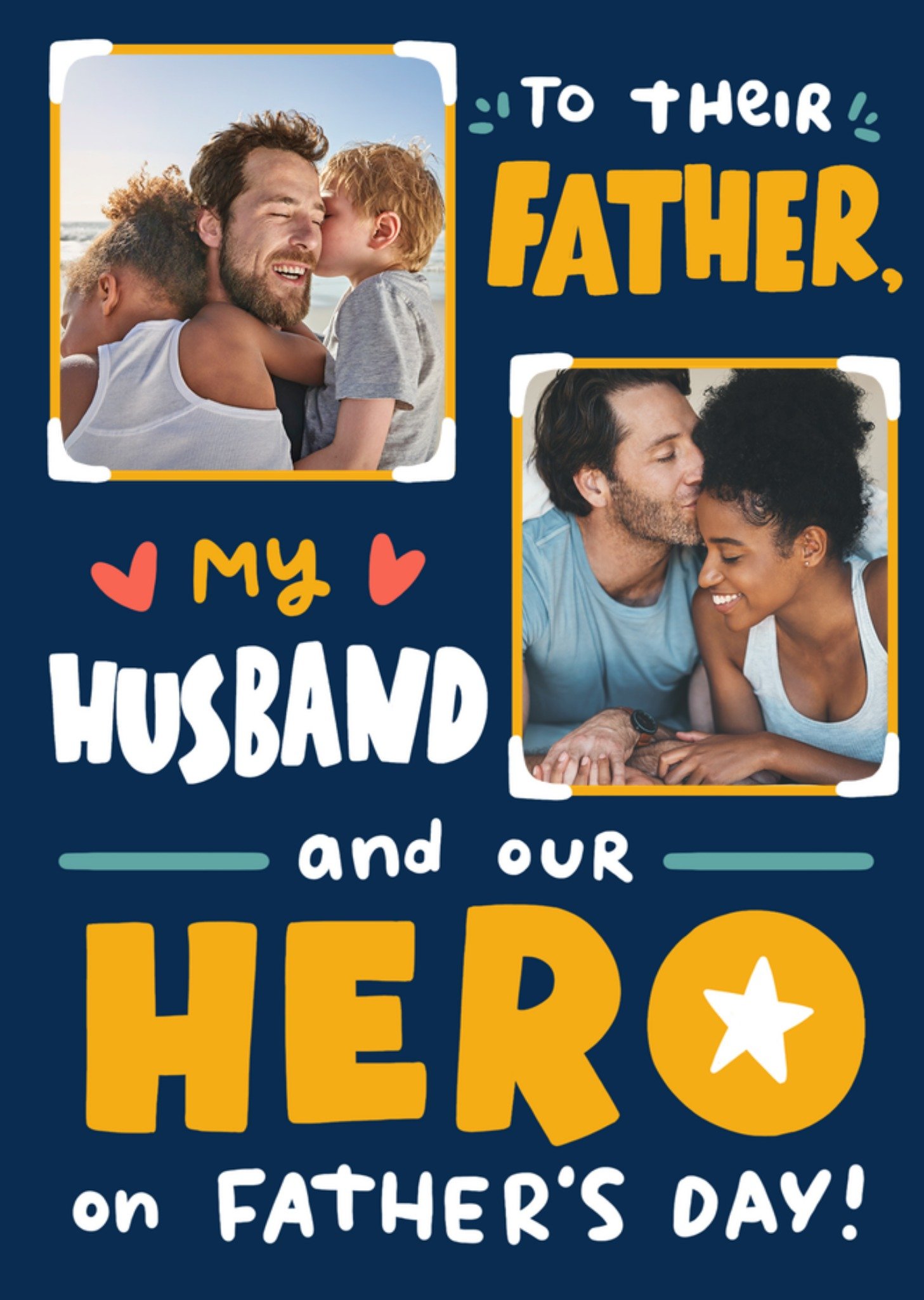 Moonpig To Their Father My Husband And Our Hero Card