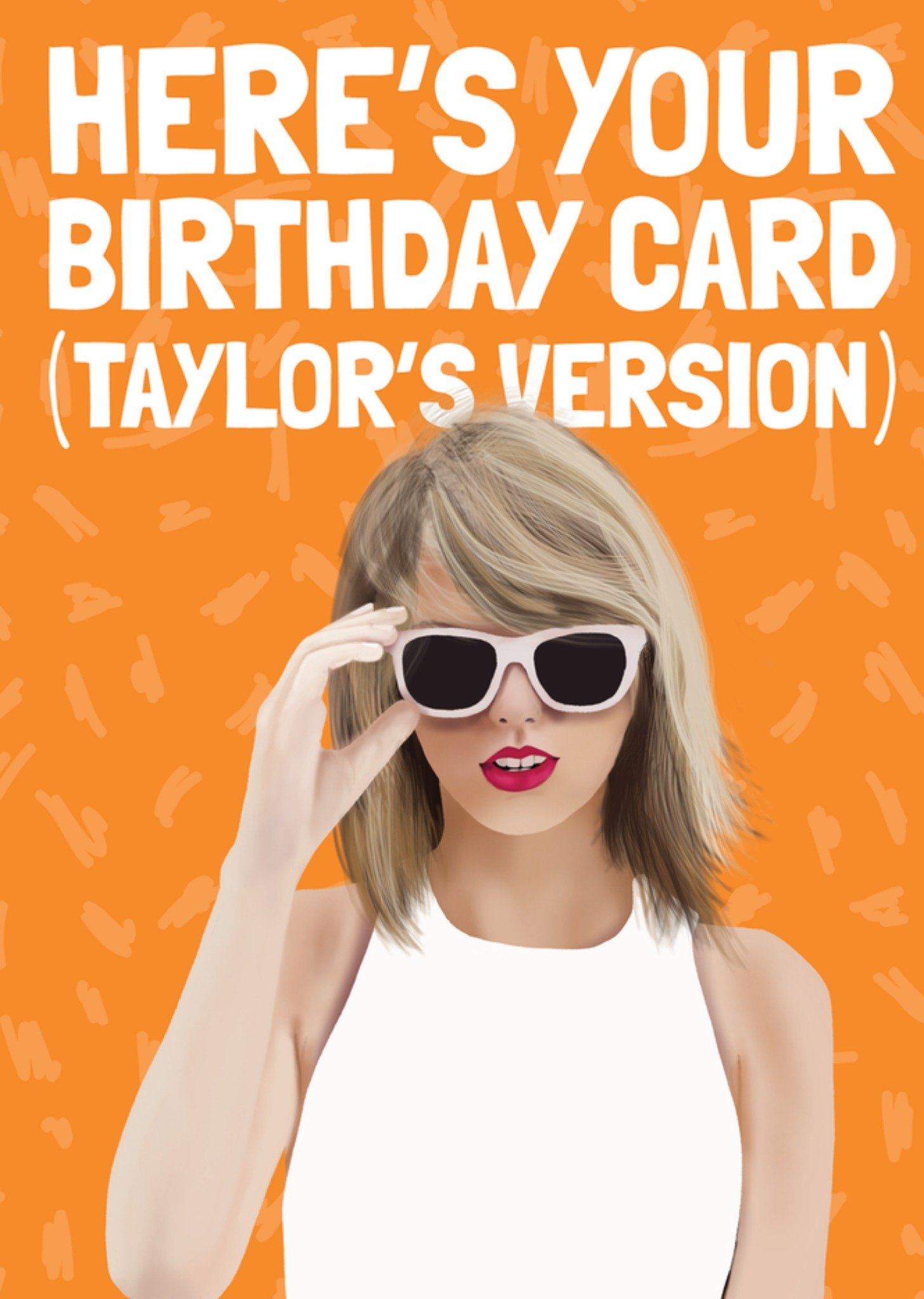 Moonpig (Taylor Version) Here's Your Birthday Card
