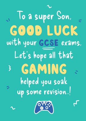 Big Chat To A Super Son Good Luck With Your GCSE Exams Typography Good Luck Exams Card