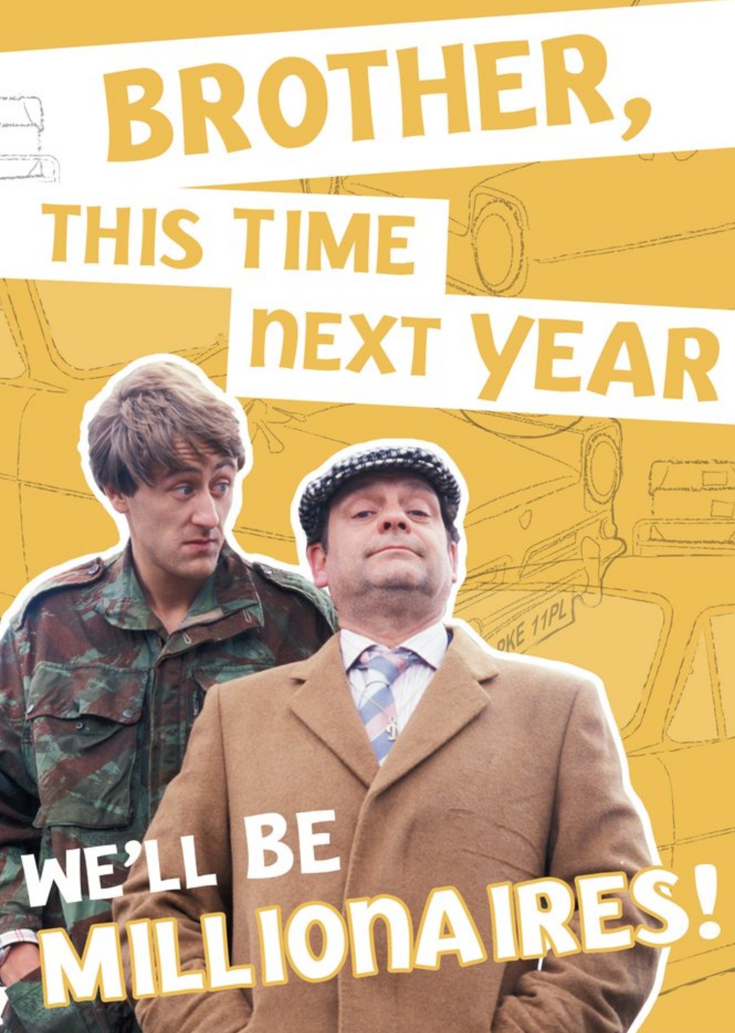 Only Fools And Horses Birthday Card - We'll Be Millionaires
