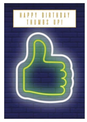 Happy Birthday Thumbs Up Card