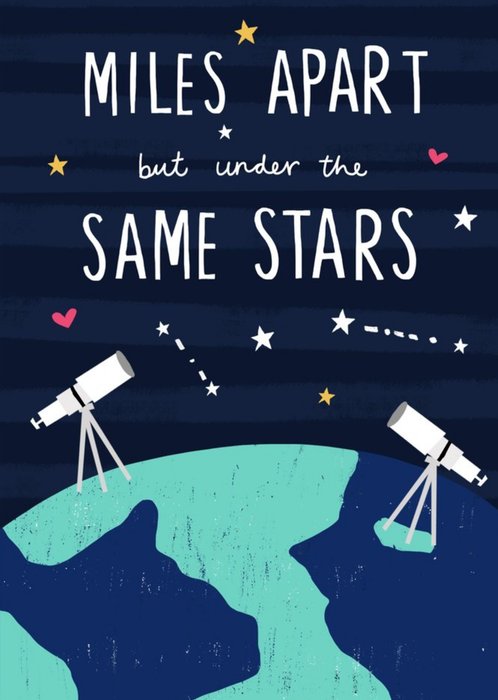 Miles Apart But Under The Same Stars Valentine's Day Card