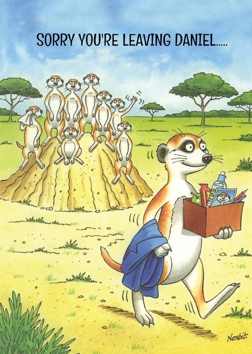 Meerkats Personalised Sorry You're Leaving Card