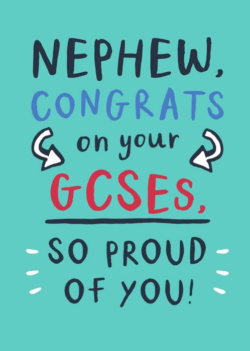 Nephew Congrats On Your GCSEs Typography Card