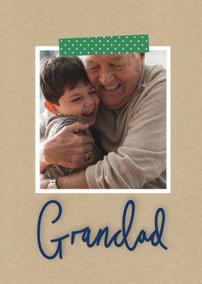 Father's Day card -Grandad - photo upload