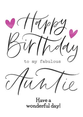 Happy Birthday To My Fabulous Auntie Have A Wonderful Day Card