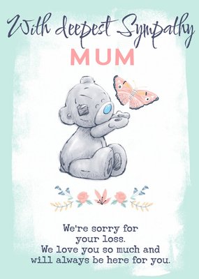 Me To You Tatty Teddy With Deepest Sympathy Mum Card