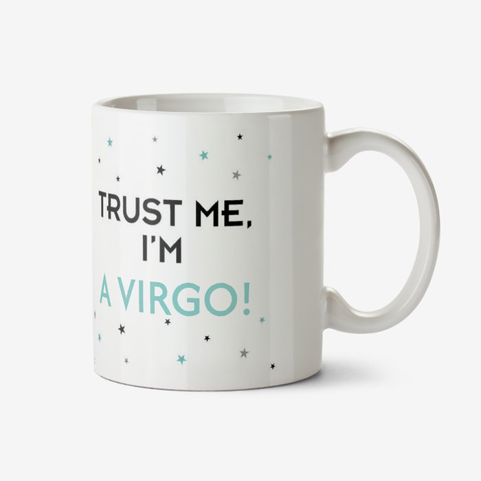 Trust Me I'm A Virgo Photo Upload Personalised Mug