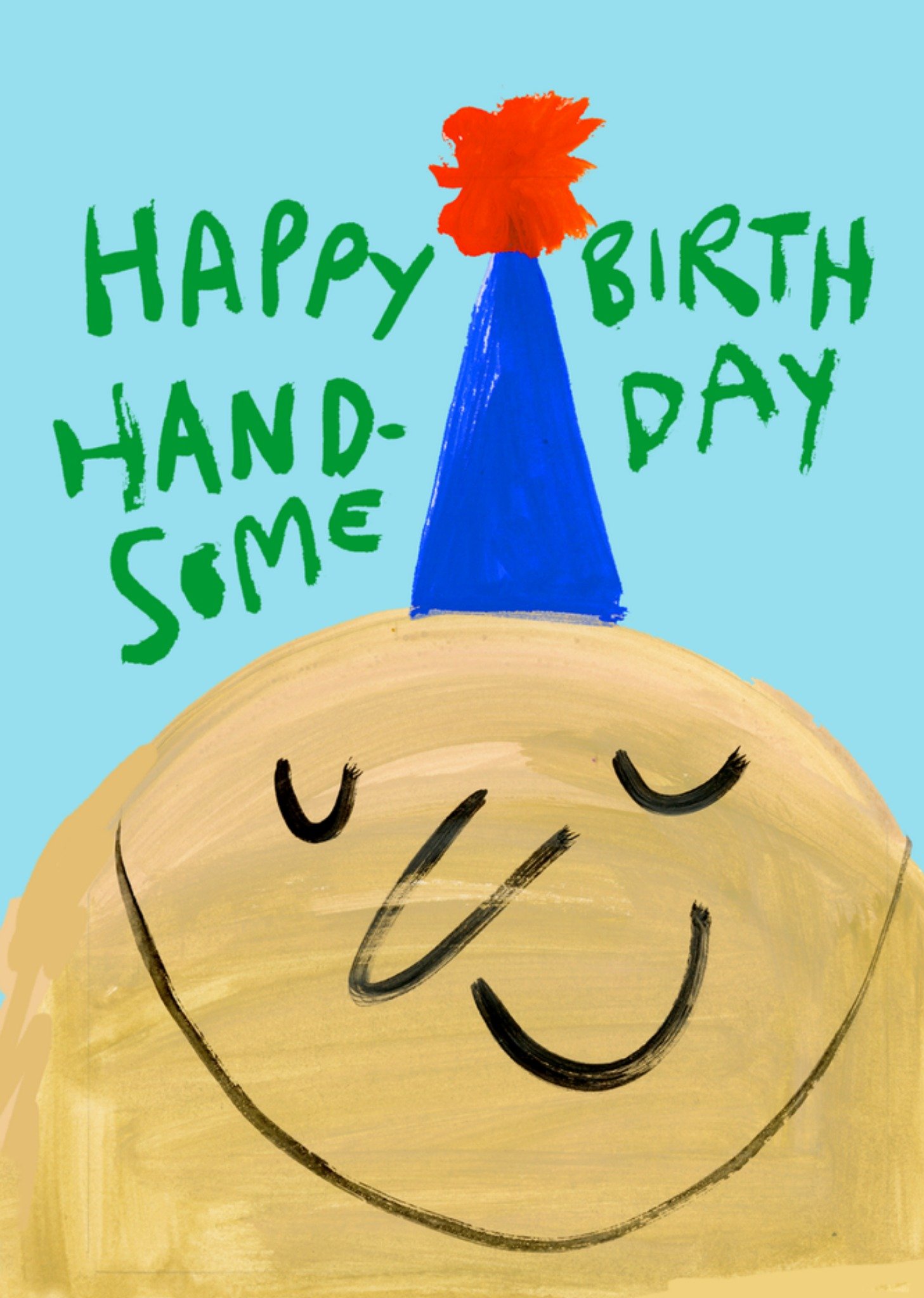 Moonpig Eleanor Bowmer Happy Birthday Handsome Card