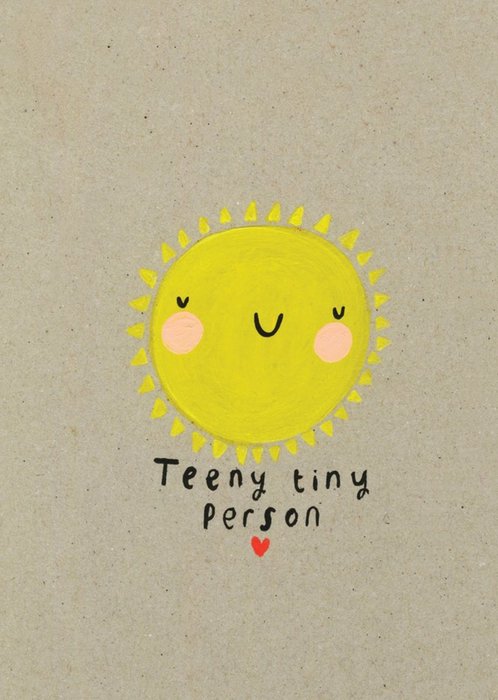 Cute Teeny Tiny Person New Baby Card