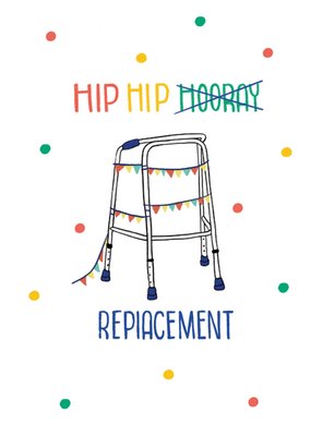 Scribbler Hip Hip Replacement Illustrated Zimmer Frame Get Well Soon Card