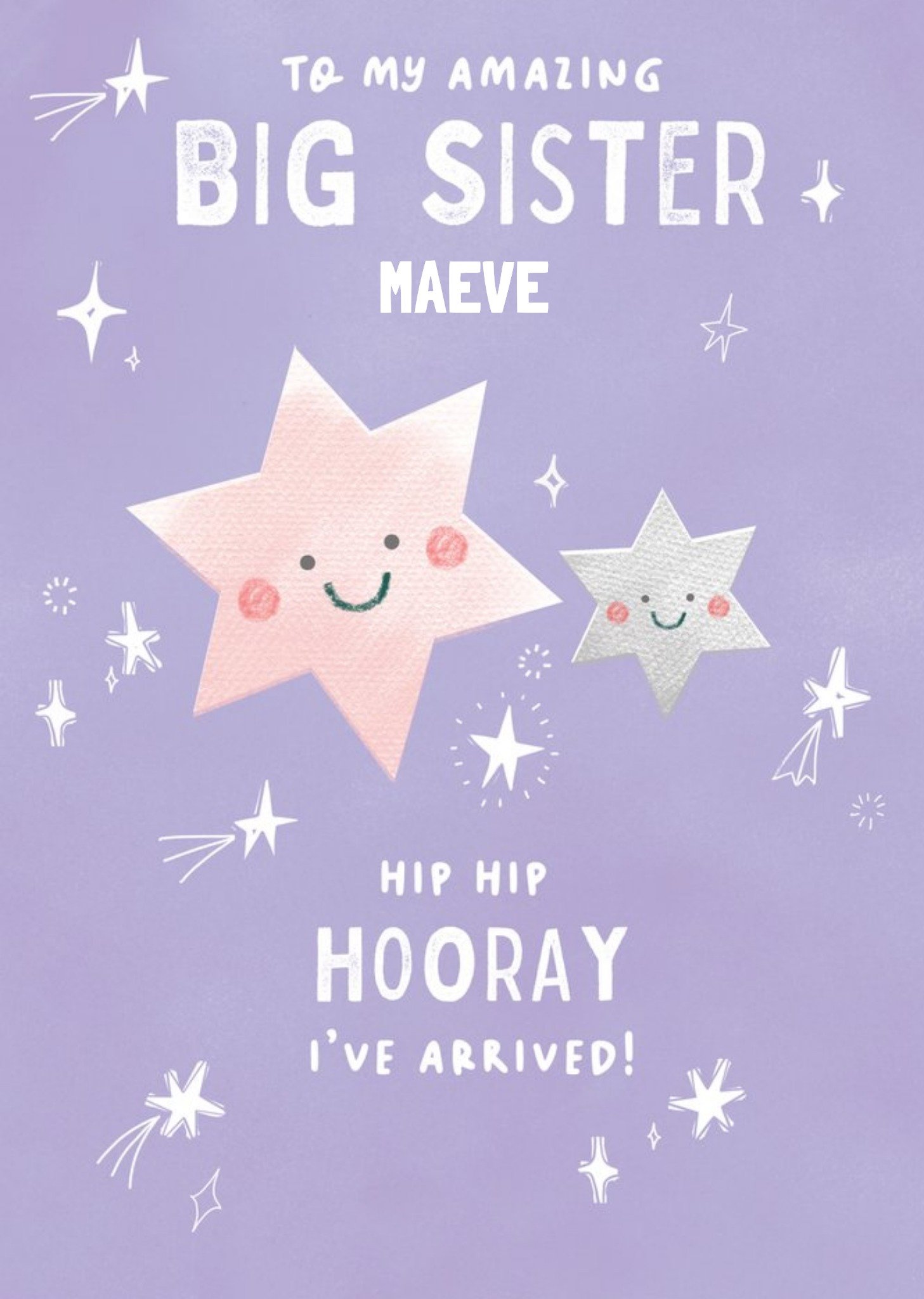 Moonpig To My Big Sister I've Arrived Cute New Baby Card