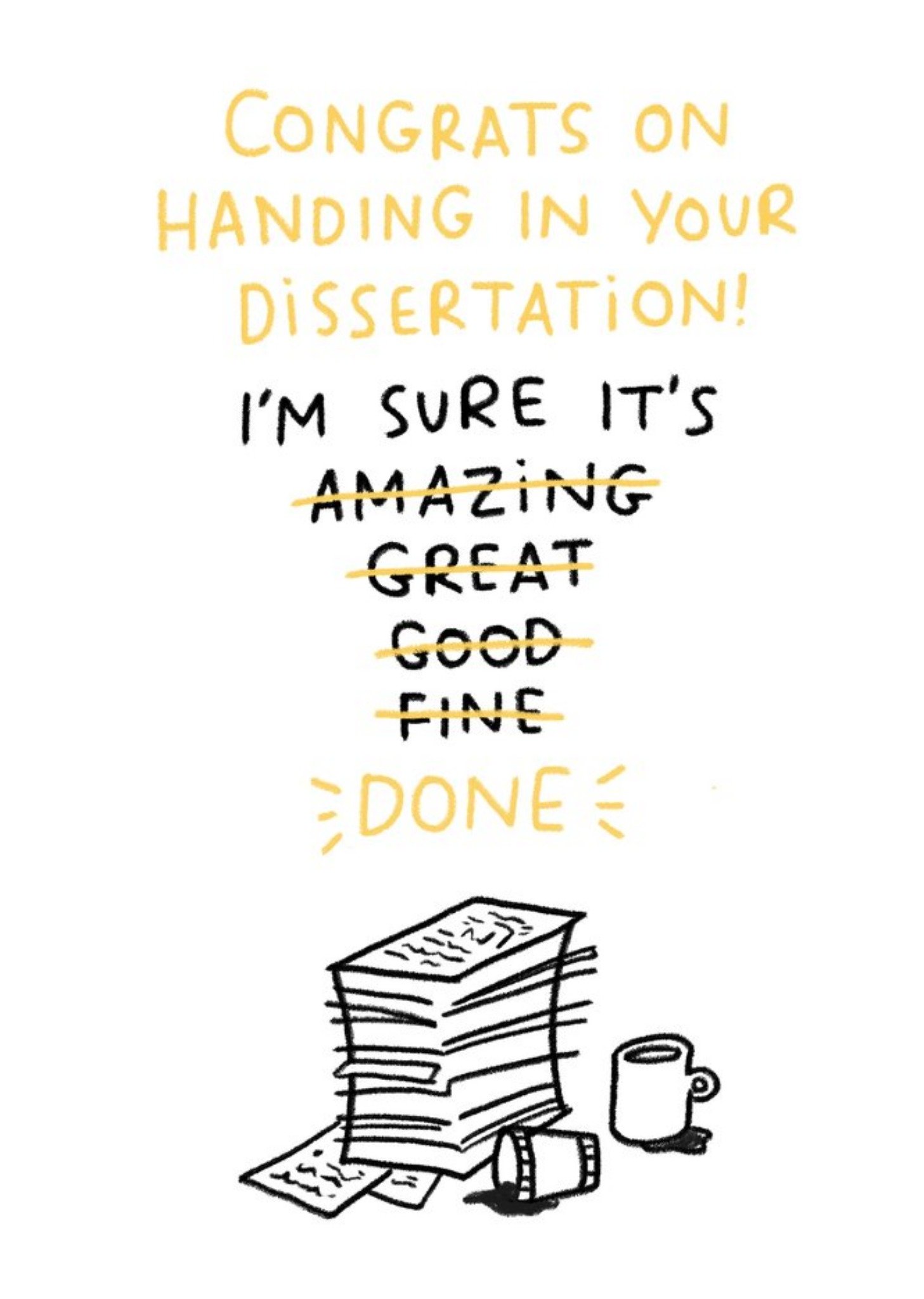 Moonpig Congrats On Handing Your Dissertation Funny Congratulations Card