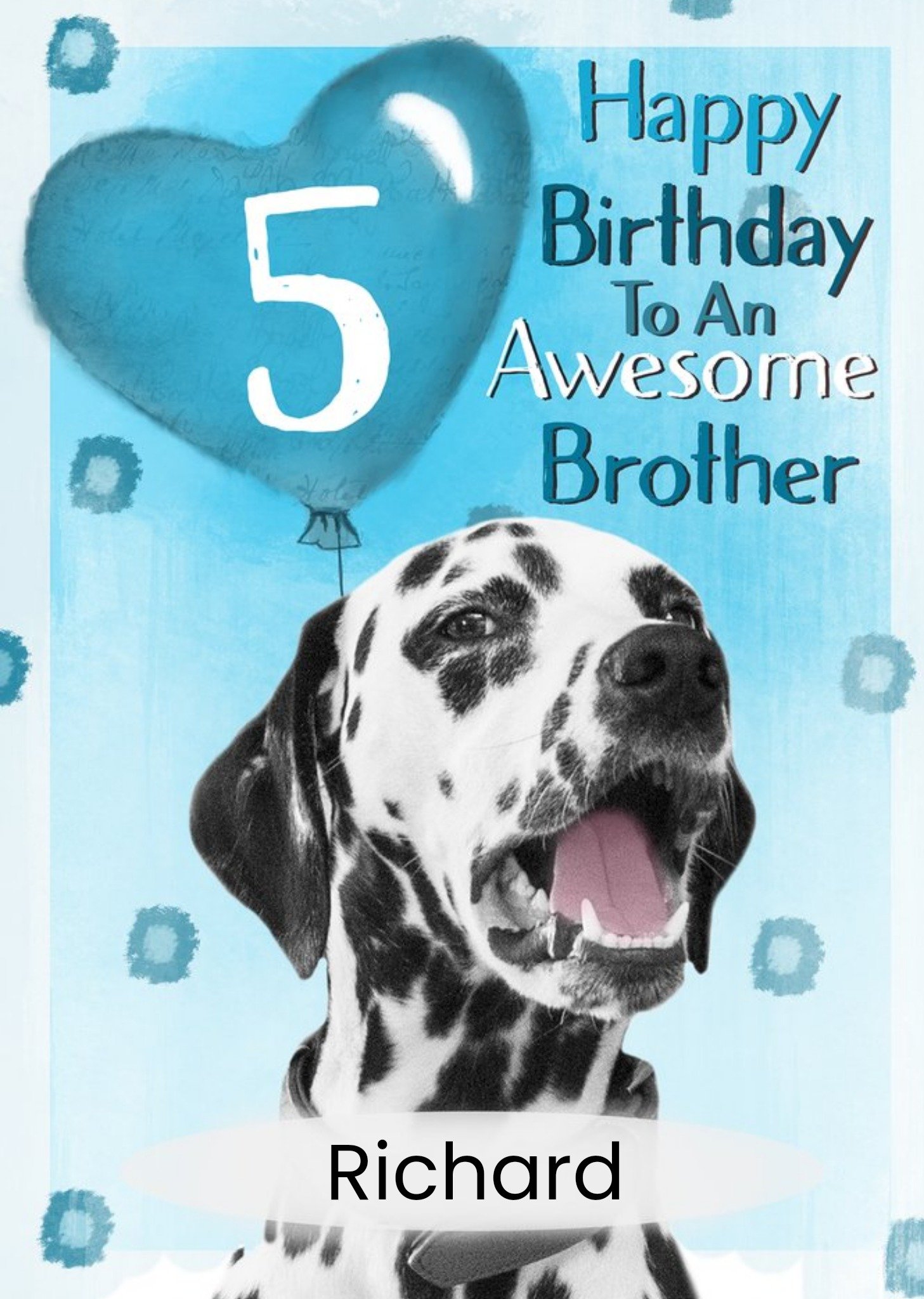 Moonpig Photo Of Dog With Birthday Balloon Brother 5th Birthday Card