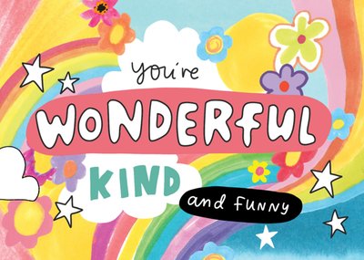 You're Wonderful Kind And Funny Cheerful Rainbow Postcard