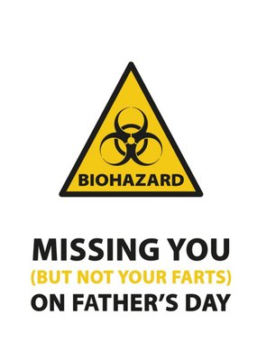 Funny Missing You But Not Your Farts Father's Day Card