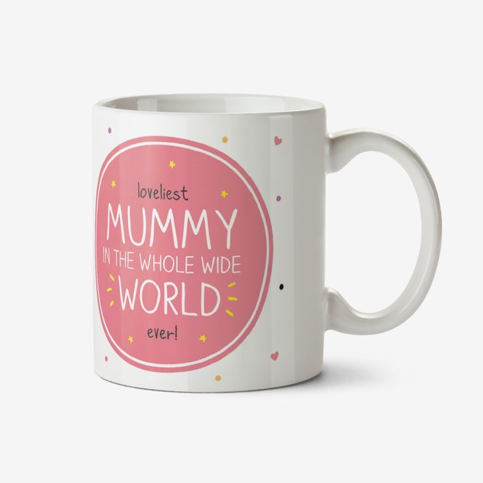 Happy Jackson Loveliest Mummy In The World Photo Upload Mug