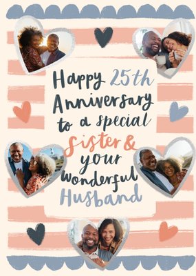 Special Sister & Wonderful Husband Photo Upload 25th Anniversary Card