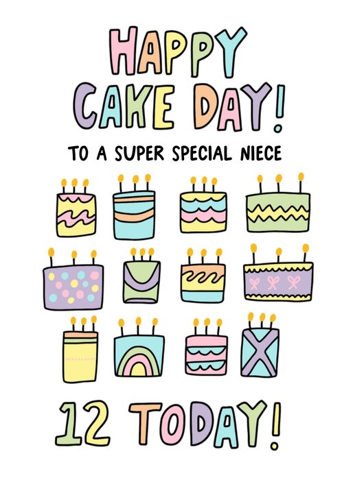 Angela Chick Happy Cake Day 12 Today Illustrated Colourful Birthday Cakes Card