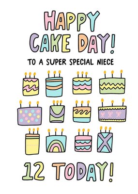 Angela Chick Happy Cake Day 12 Today Illustrated Colourful Birthday Cakes Card