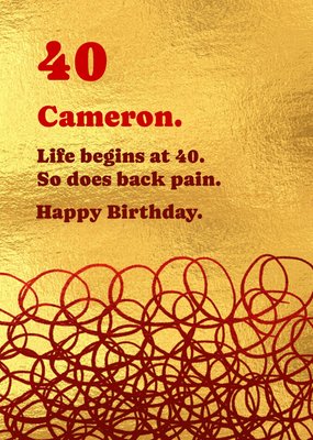 Life Begins At 40 So Does Back Pain Birthday Card
