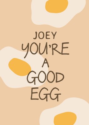 You're A Good Egg Just A Note Card
