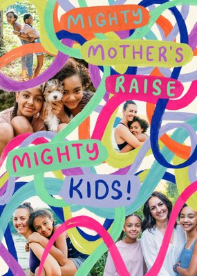 Mighty Mother's Raise Mighty Kids Photo Upload Mother's Day Card