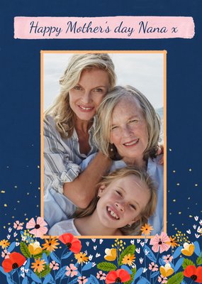 Happy Mother's Day Nana Illustrated Flowers Photo Upload Mother's Day Card