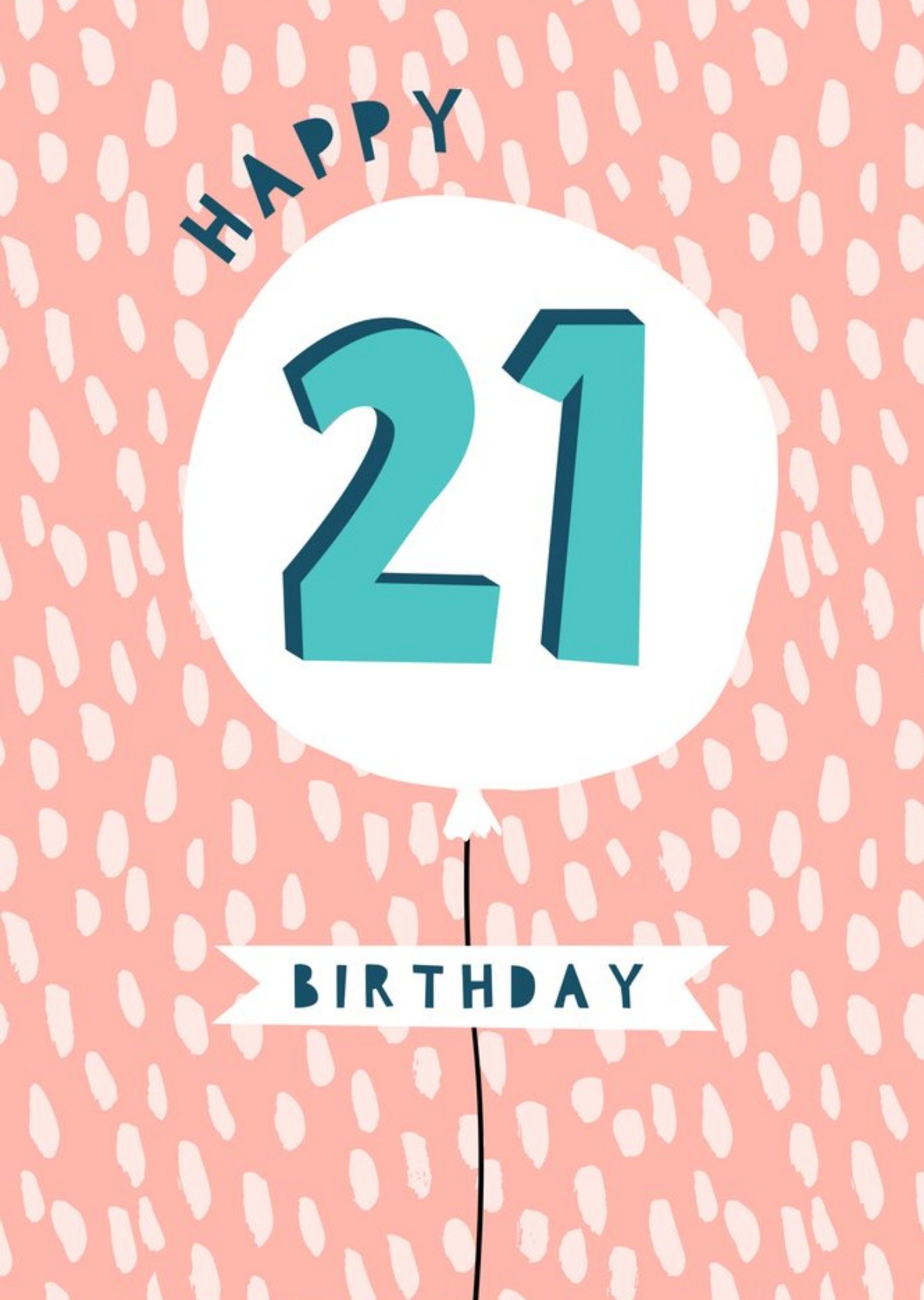 Moonpig Illustrated Balloon 21st Birthday Card