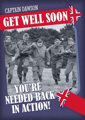 Retro Humour Dad's Army You're Needed Back In Action Get Well Soon Card