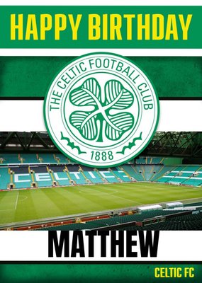 Celtic FC Football Fan Birthday Card