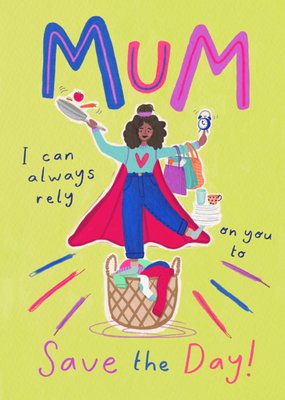 Save The Day Mum Illustrated Mother's Day Card