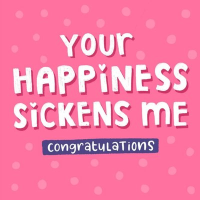 Bold White Typography On A Pink Polka Dot Background Cheeky Congratulations Card