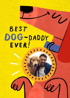 Best Dog Daddy Ever Hand Drawn Photo Upload Father’s Day Card