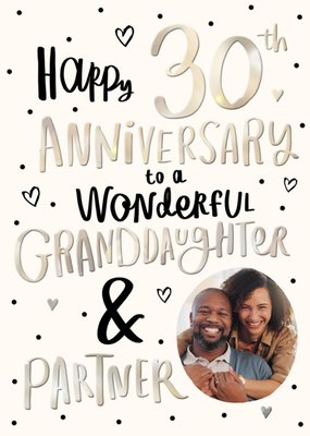 Granddaughter & Partner Happy 30th Anniversary Photo Upload Card